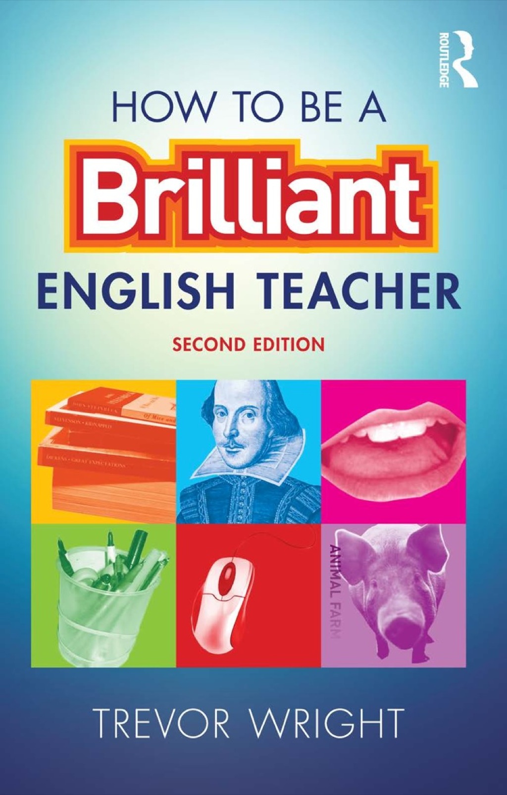 How to be a Brilliant English Teacher 2nd Edition - (PDF/EPUB Version)