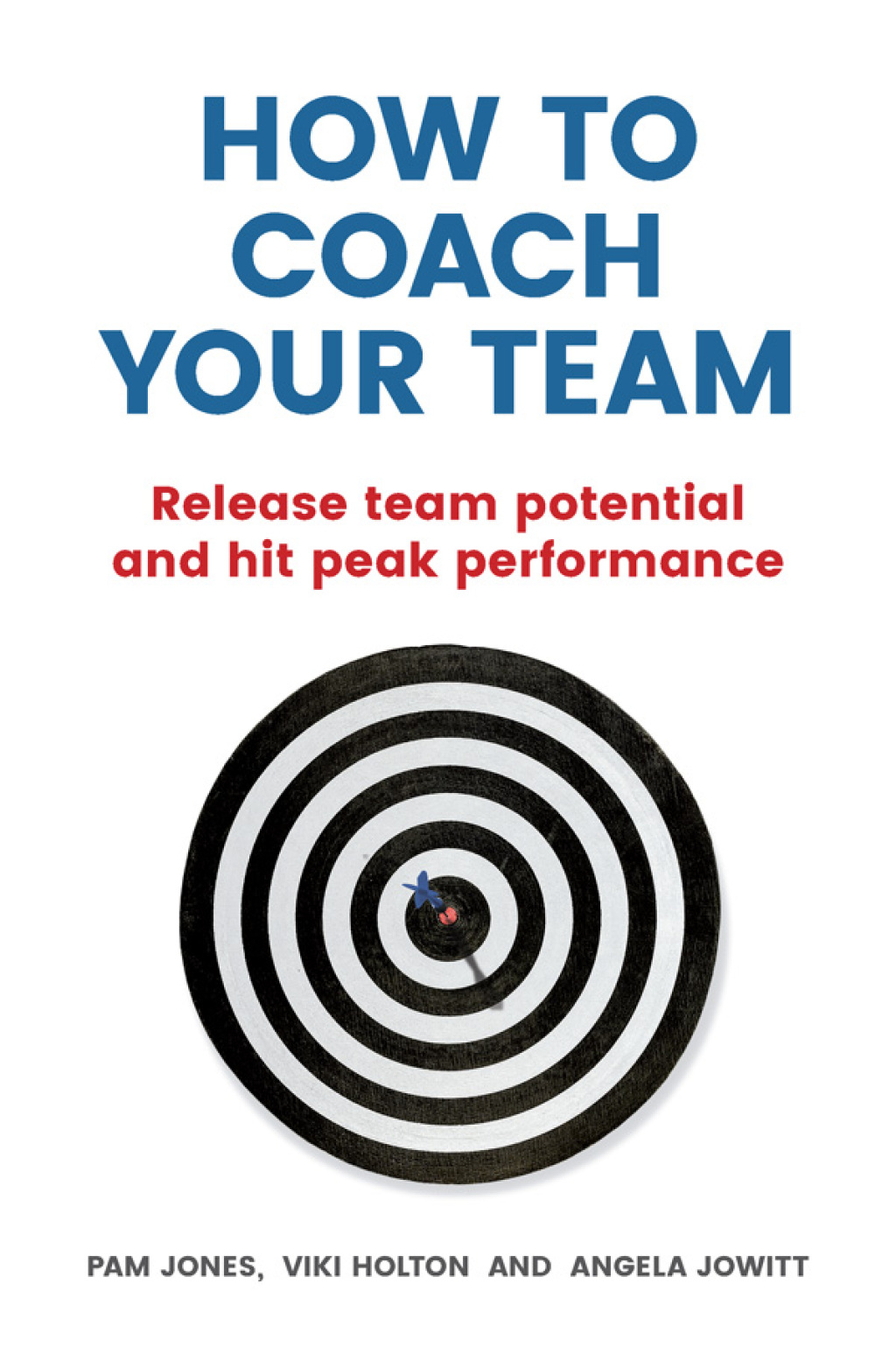How to Coach Your Team 1st Edition - (PDF/EPUB Version)