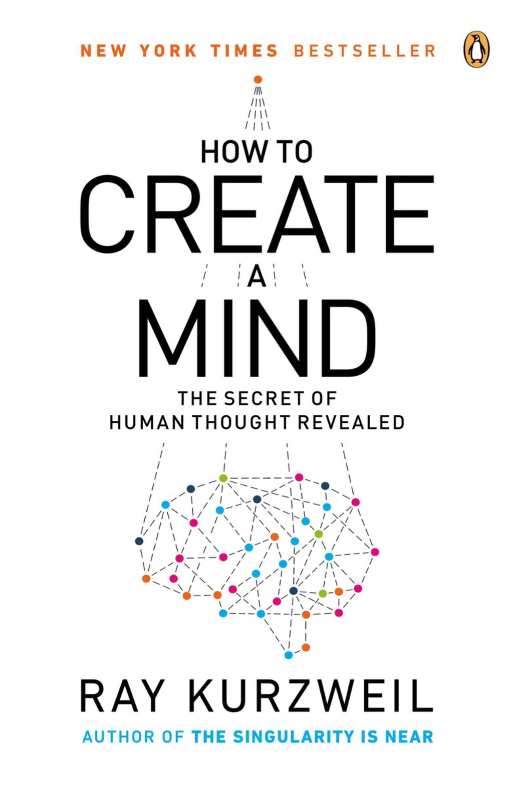 How to Create a Mind The Secret of Human Thought Revealed - (PDF/EPUB Version)