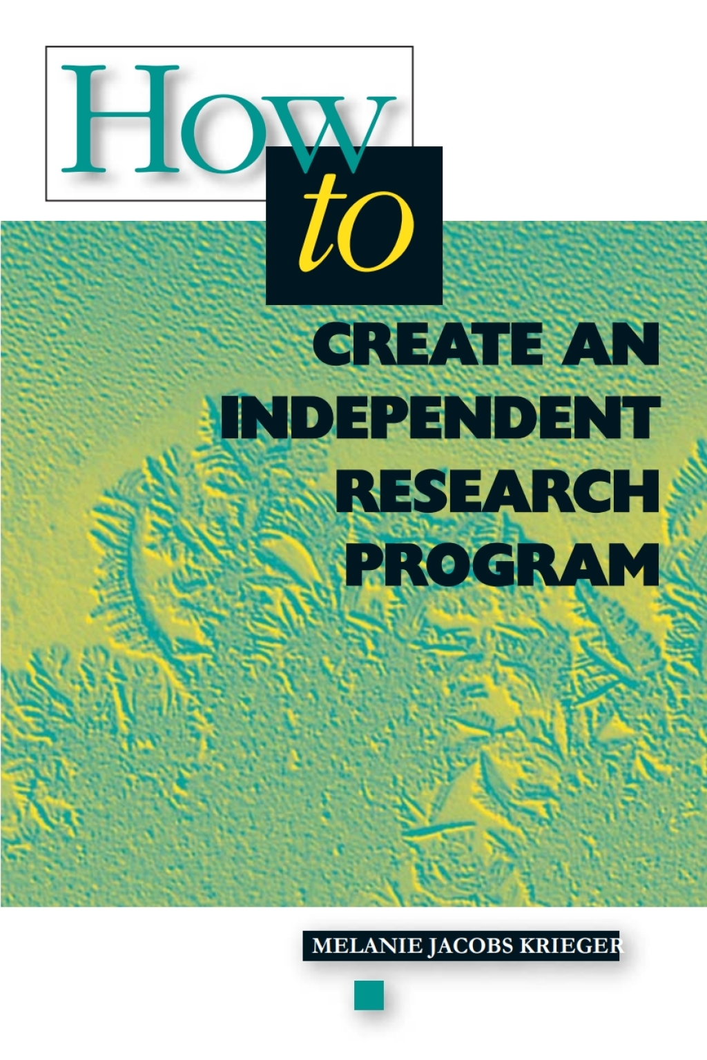 How to Create an Independent Research Program - (PDF/EPUB Version)