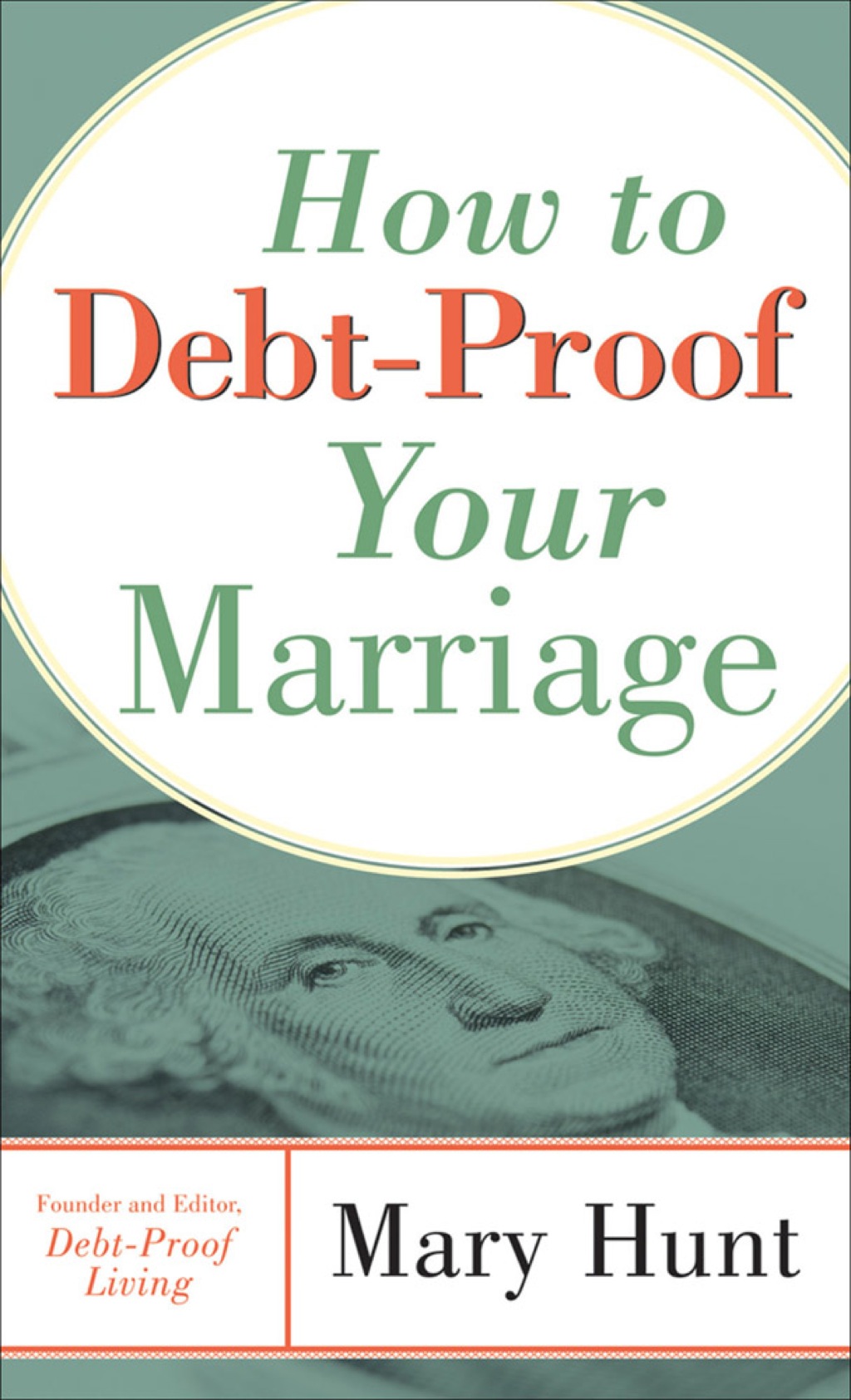 How to Debt-Proof Your Marriage - (PDF/EPUB Version)