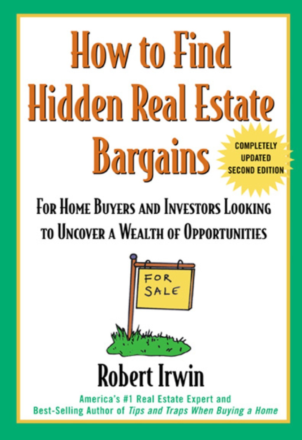 How to Find Hidden Real Estate Bargains 2/e 2nd Edition - (PDF/EPUB Version)