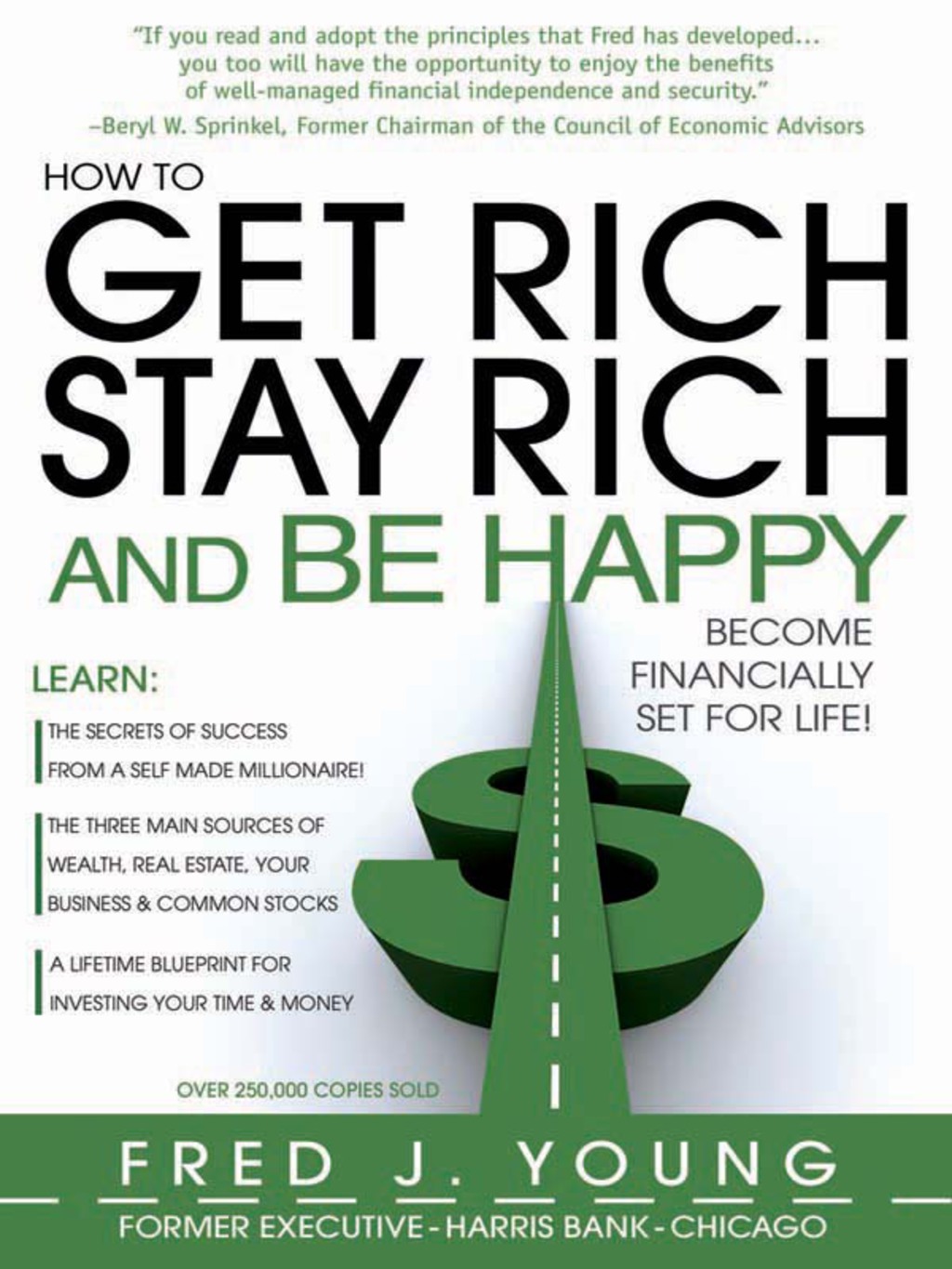 How to Get Rich, Stay Rich and Be Happy - (PDF/EPUB Version)
