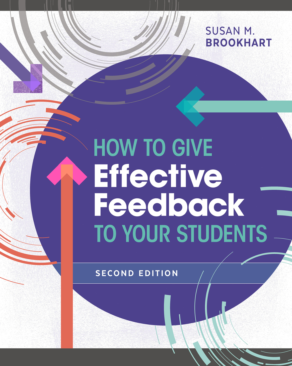 How to Give Effective Feedback to Your Students 2nd Edition - (PDF/EPUB Version)