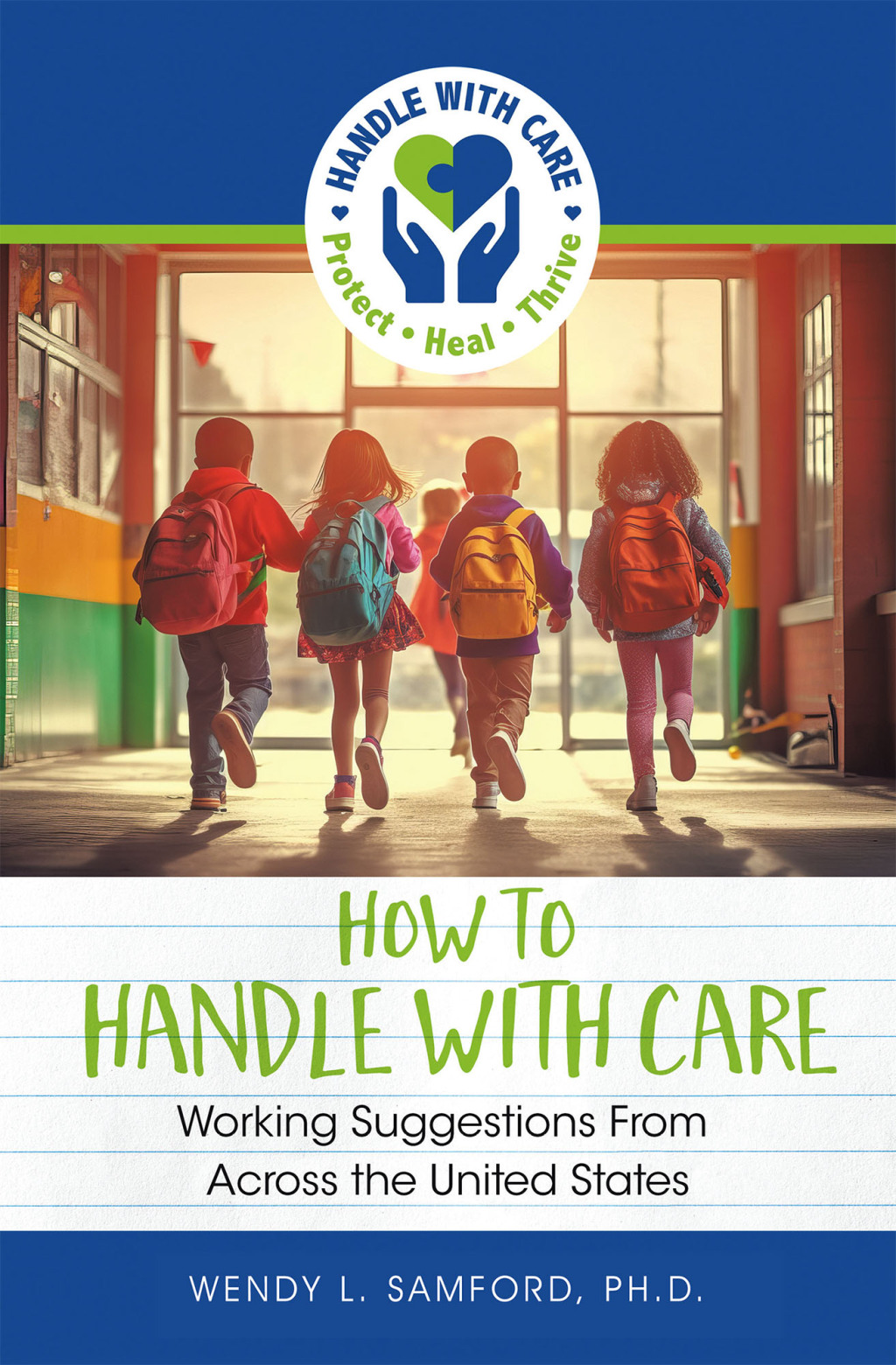 How to Handle With Care Working Suggestions from Across the United States - (PDF/EPUB Version)