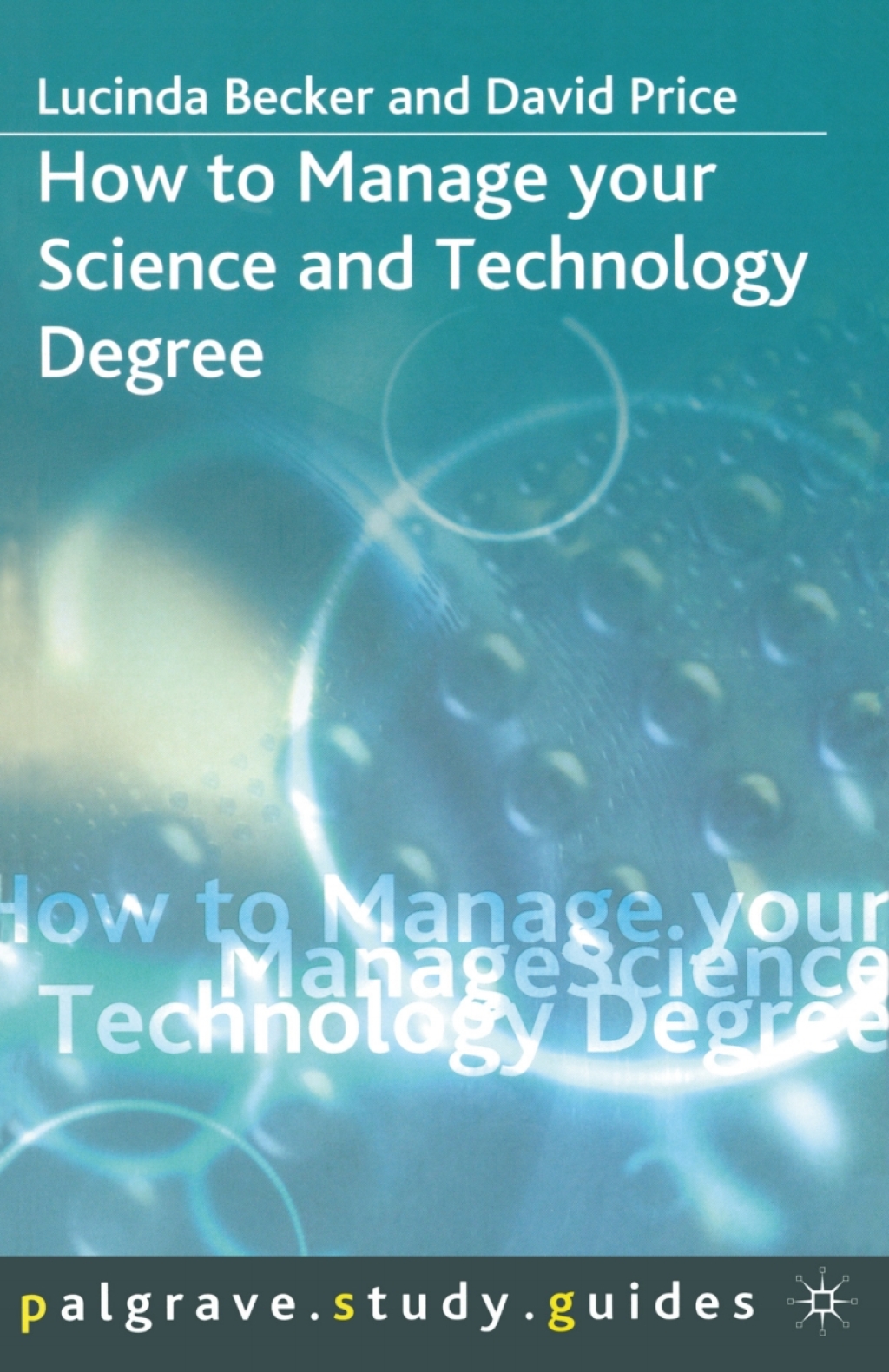 How to Manage your Science and Technology Degree 1st Edition - (PDF/EPUB Version)