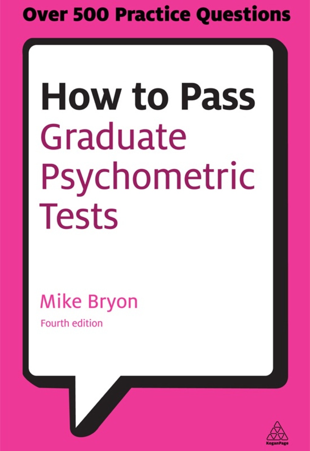 How to Pass Graduate Psychometric Tests Essential Preparation for Numerical and Verbal Ability Tests Plus Personality Questionnaires 4th Edition - (PDF/EPUB Version)