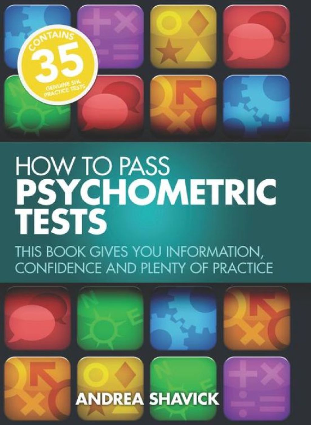 How To Pass Psychometric Tests This book gives you information, confidence and plenty of practice - (PDF/EPUB Version)