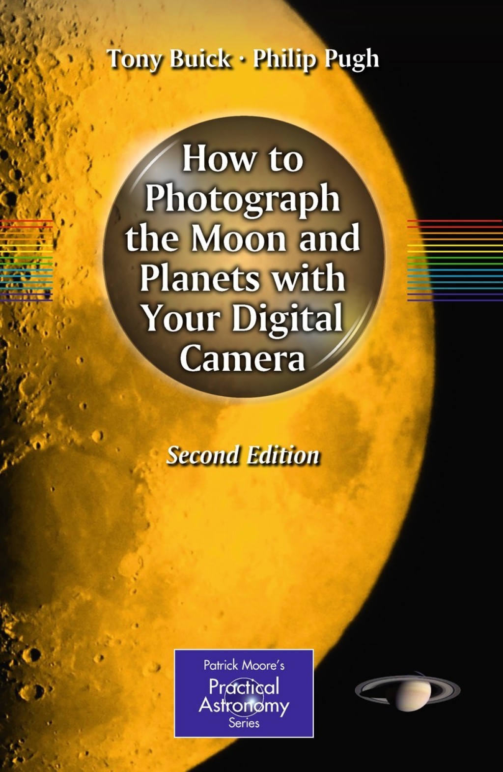 How to Photograph the Moon and Planets with Your Digital Camera 2nd Edition - (PDF/EPUB Version)