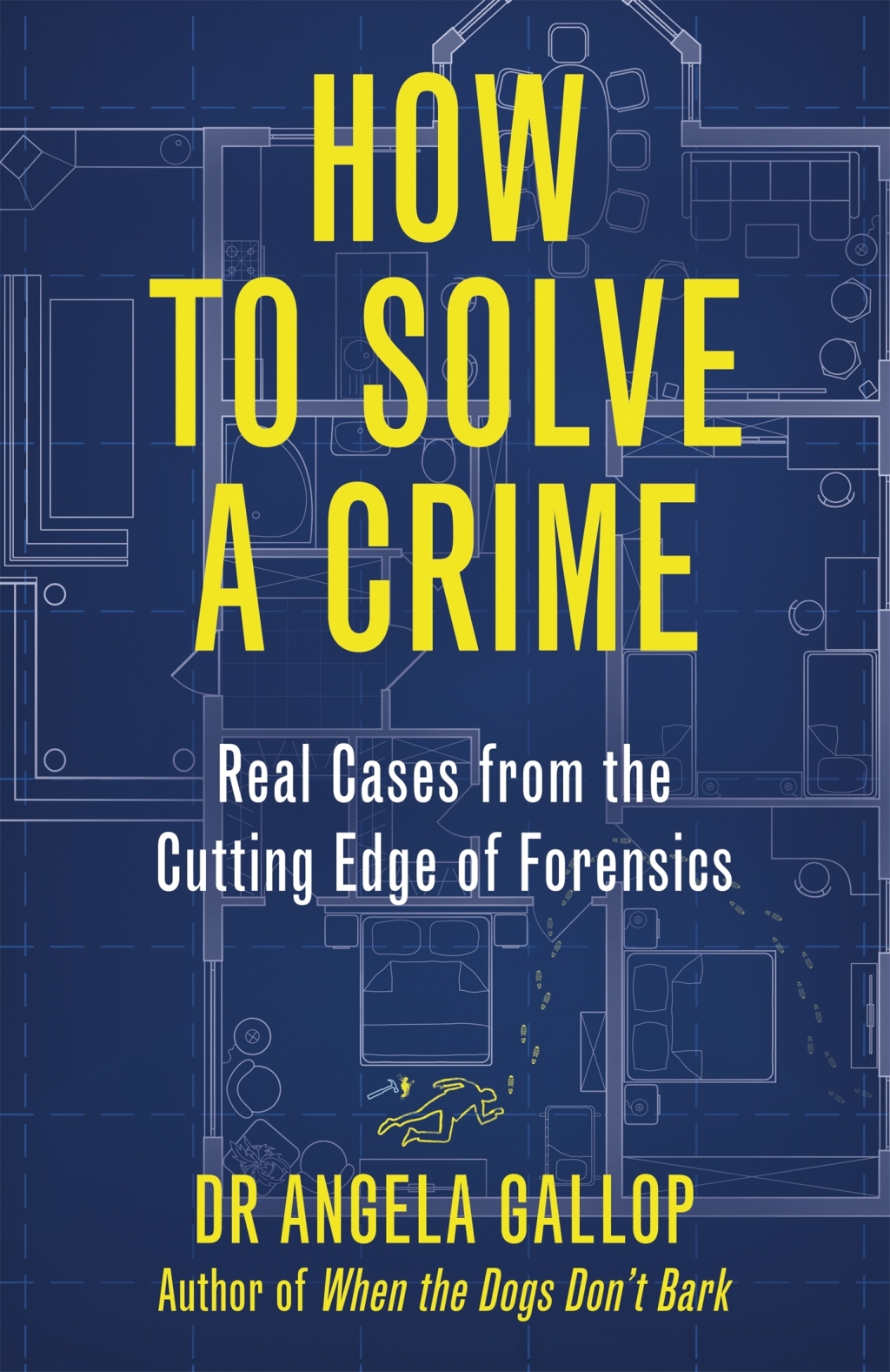How to Solve a Crime Stories from the Cutting Edge of Forensics - (PDF/EPUB Version)