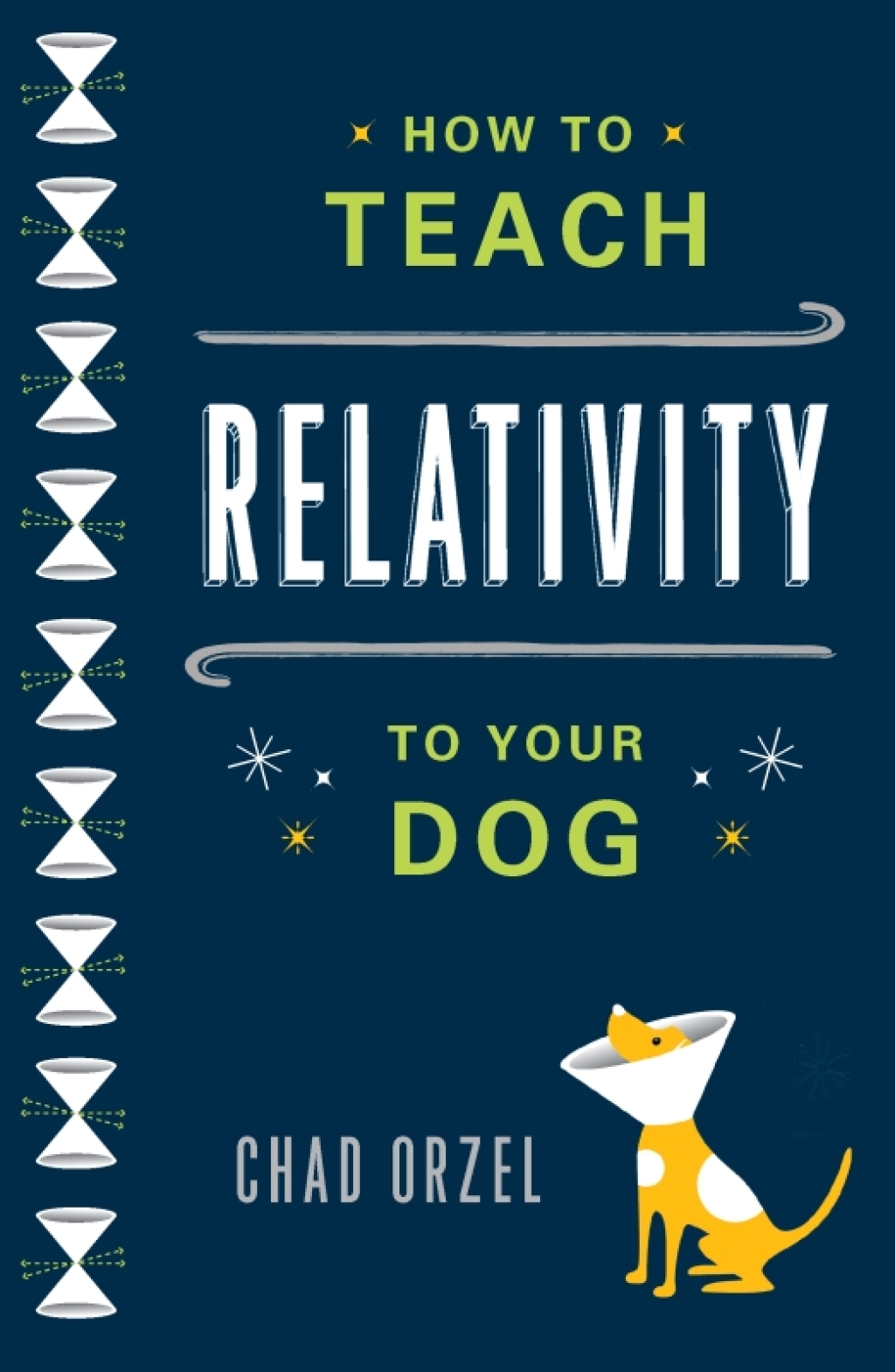 How to Teach Relativity to Your Dog - (PDF/EPUB Version)