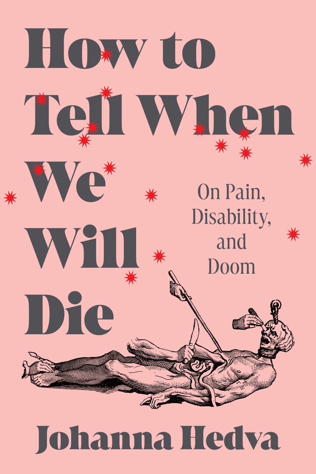 How to Tell When We Will Die On Pain, Disability, and Doom - (PDF/EPUB Version)