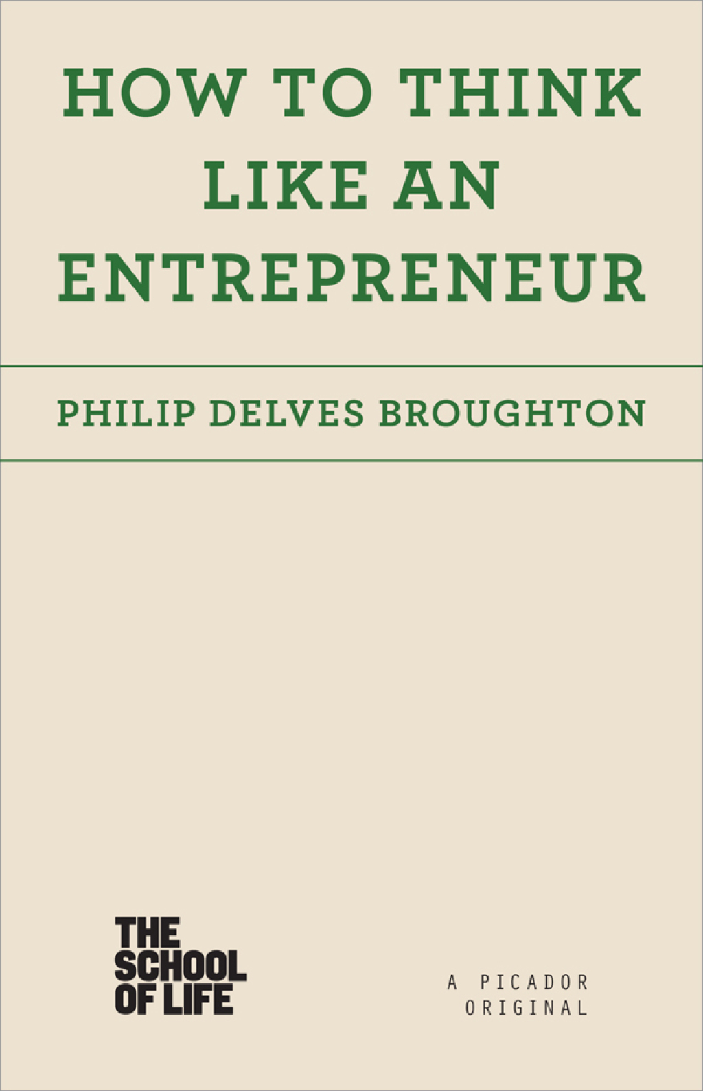 How to Think Like an Entrepreneur - (PDF/EPUB Version)