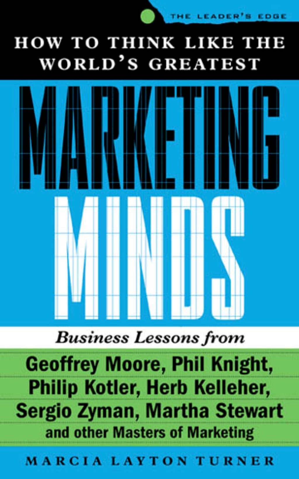 How to Think Like the World's Greatest Marketing Minds 1st Edition - (PDF/EPUB Version)