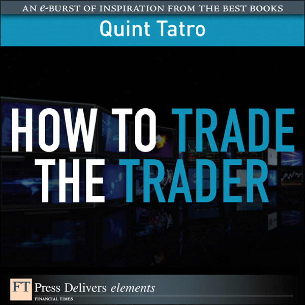 How to Trade the Trader How to Trad the Trader ePub_1 1st Edition - (PDF/EPUB Version)