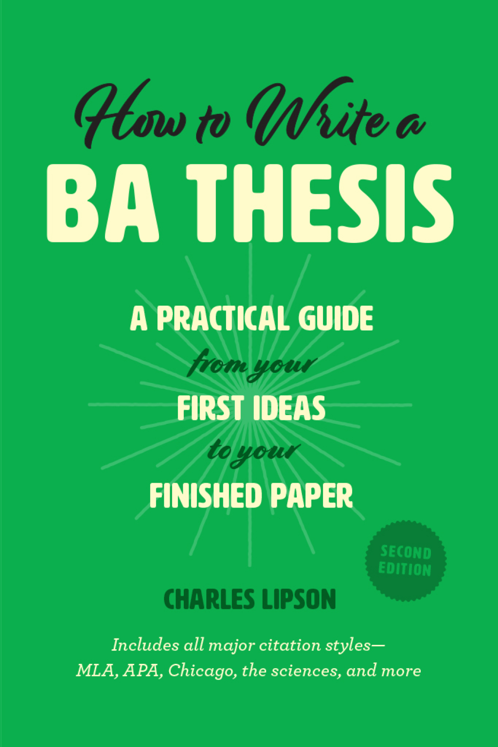 How to Write a BA Thesis A Practical Guide from Your First Ideas to Your Finished Paper 2nd Edition - (PDF/EPUB Version)