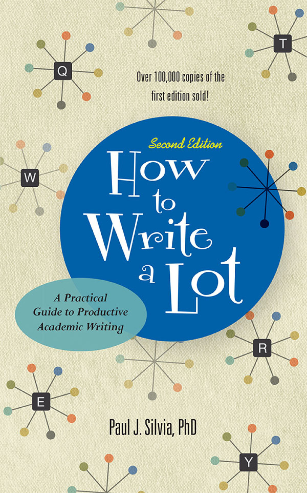 How to Write a Lot A Practical Guide to Productive Academic Writing 2nd Edition - (PDF/EPUB Version)