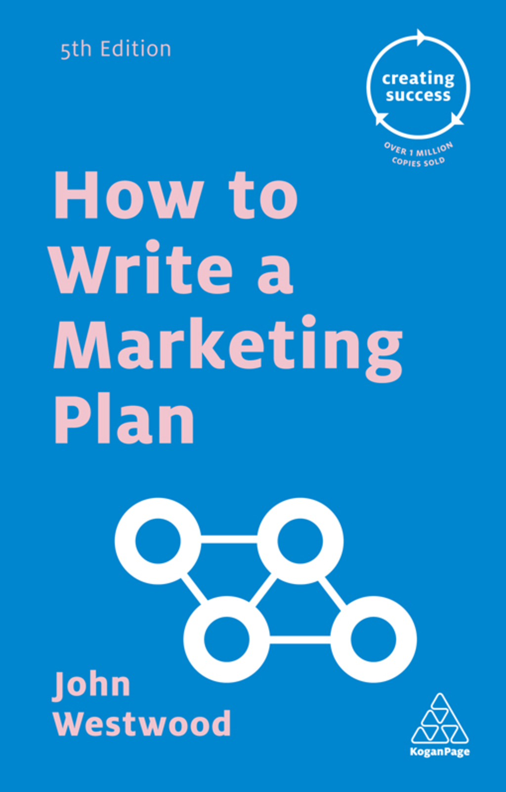 How to Write a Marketing Plan 5th Edition - (PDF/EPUB Version)