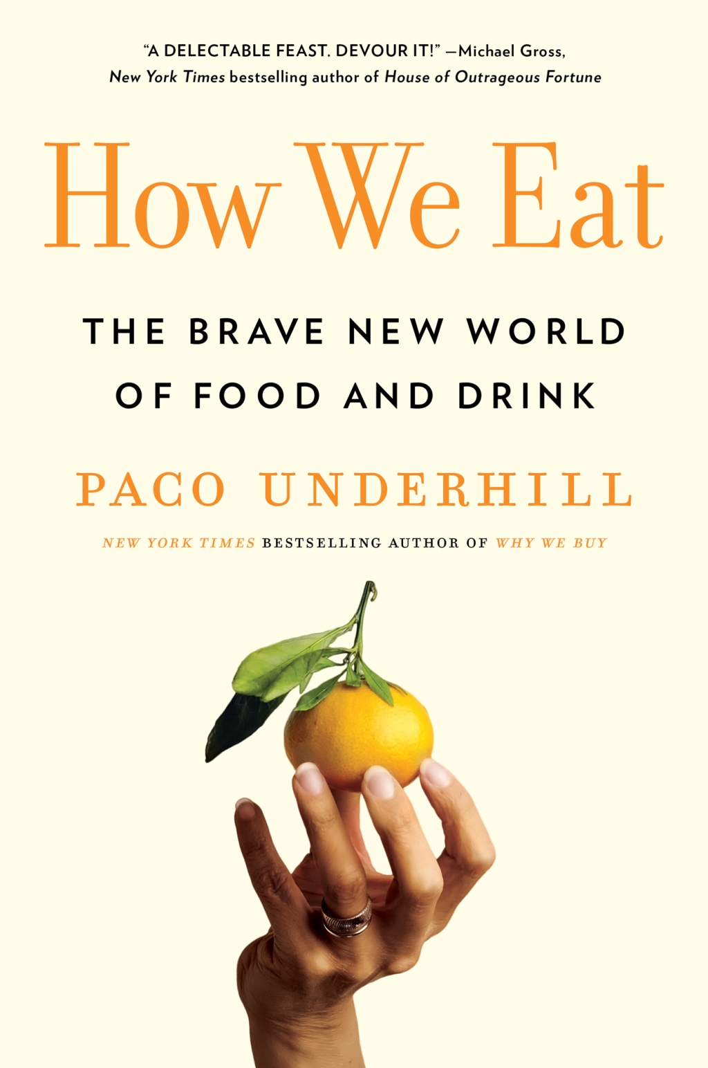 How We Eat The Brave New World of Food and Drink - (PDF/EPUB Version)