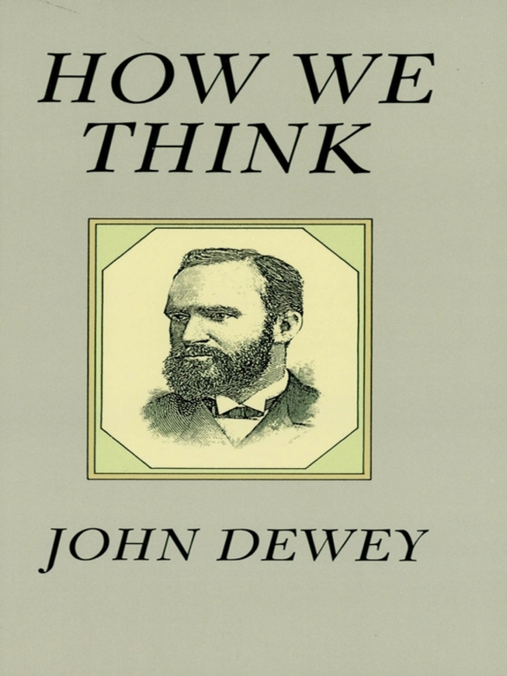 How We Think - (PDF/EPUB Version)