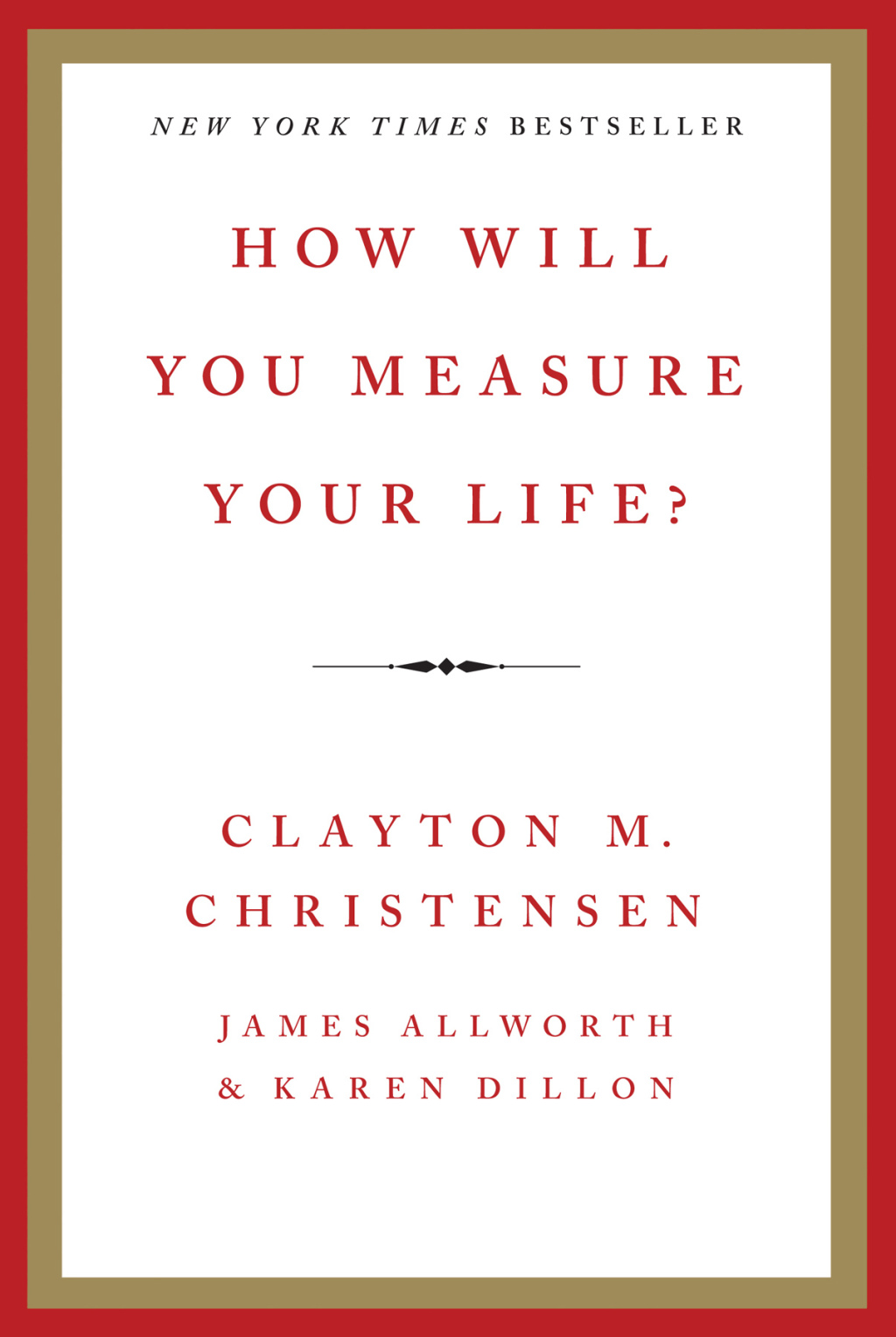 How Will You Measure Your Life? - (PDF/EPUB Version)