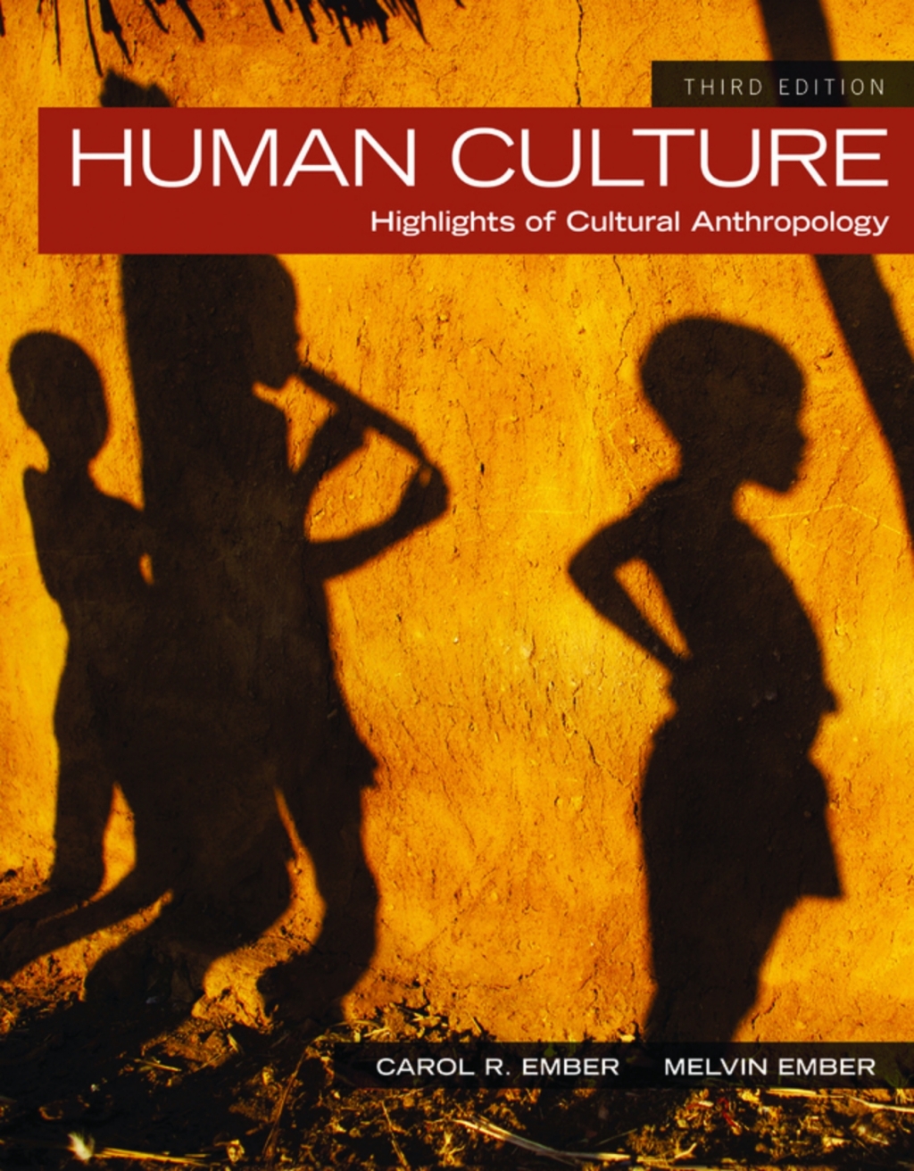 Human Culture: Highlights of Cultural Anthropology (Pearson+) 3rd Edition â€“ PDF/EPUB Version Downloadable