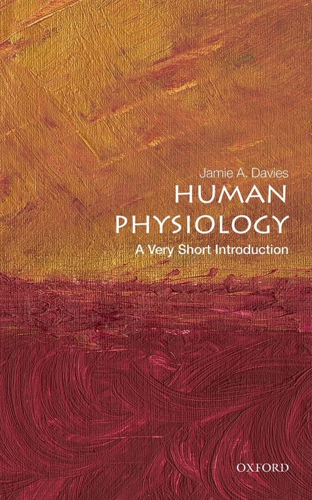 Human Physiology A Very Short Introduction - (PDF/EPUB Version)