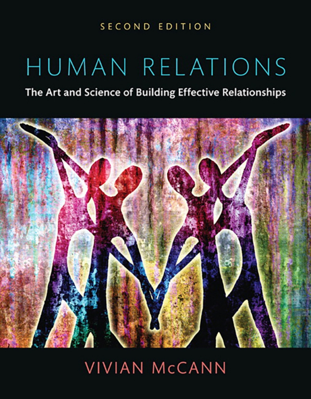 Human Relations: The Art and Science of Building Effective Relationships (Pearson+) 2nd Edition â€“ PDF/EPUB Version Downloadable