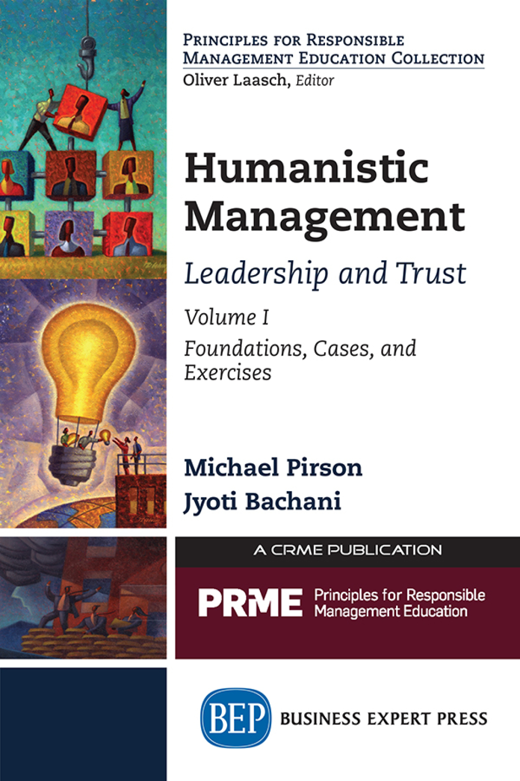 Humanistic Management: Leadership and Trust, Volume I Foundations, Cases, and Exercises - (PDF/EPUB Version)