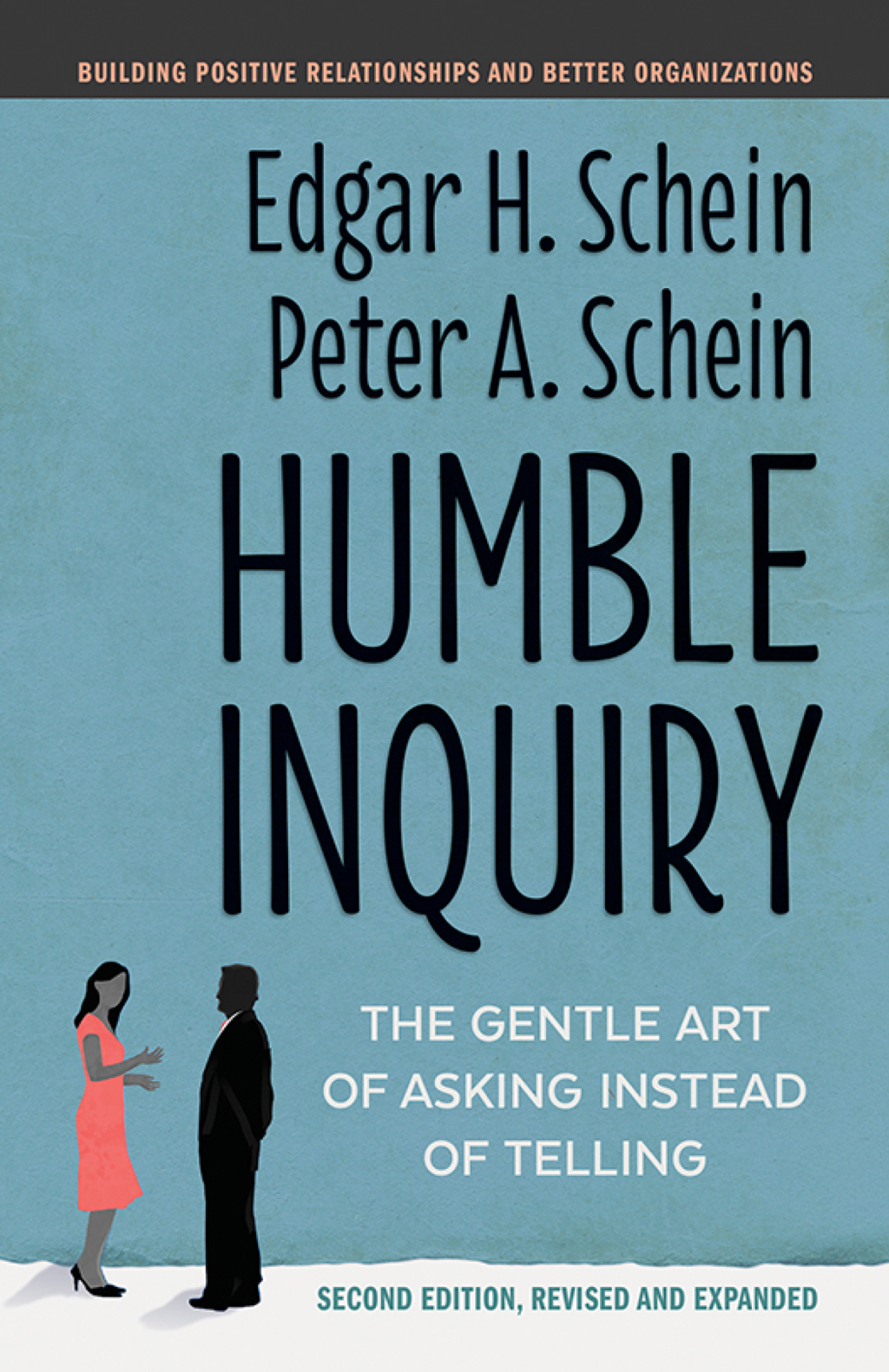 Humble Inquiry The Gentle Art of Asking Instead of Telling 2nd Edition - (PDF/EPUB Version)