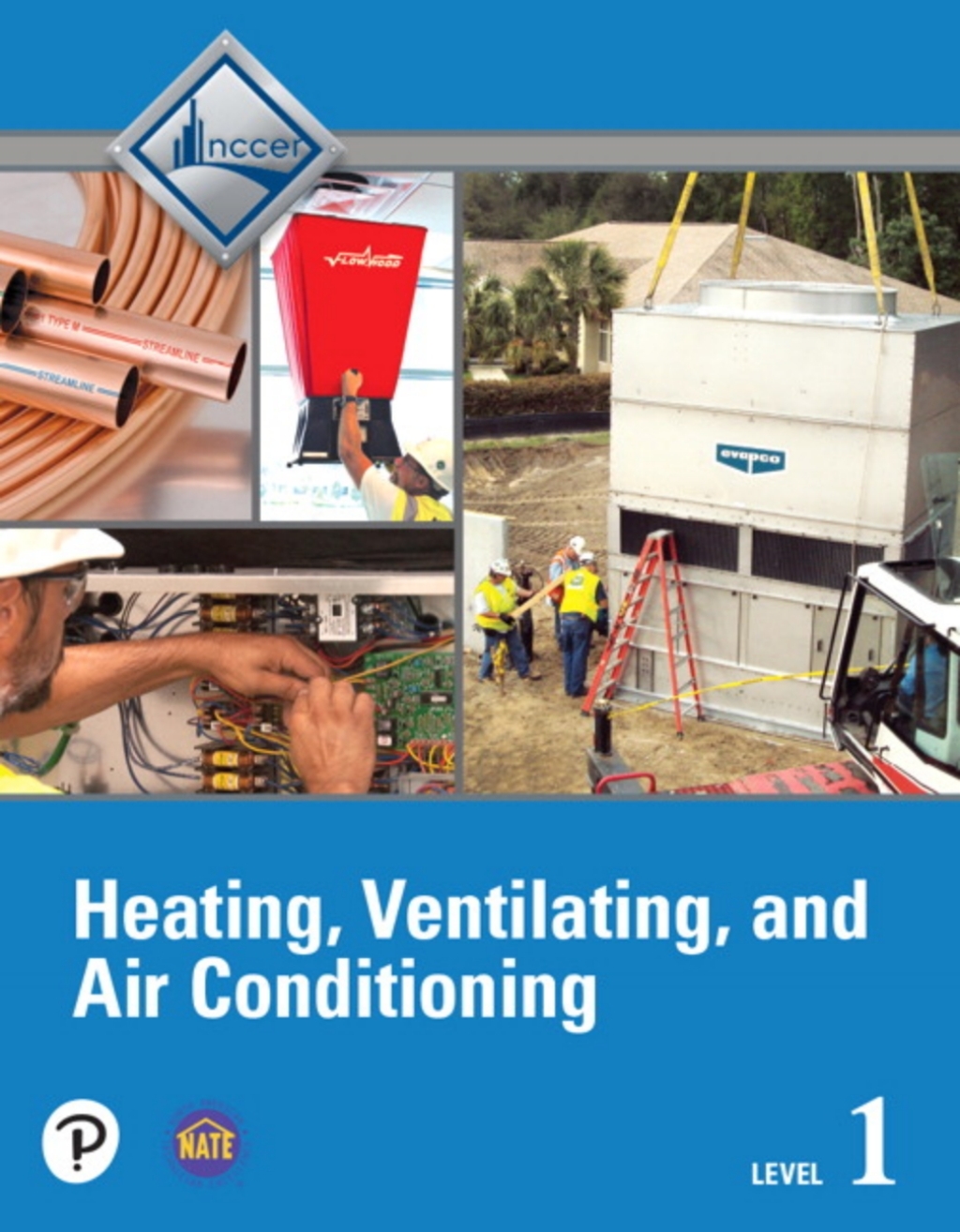 HVAC, Level 1 -- NCCERConnect with Pearson eText 5th Edition â€“ PDF/EPUB Version Downloadable
