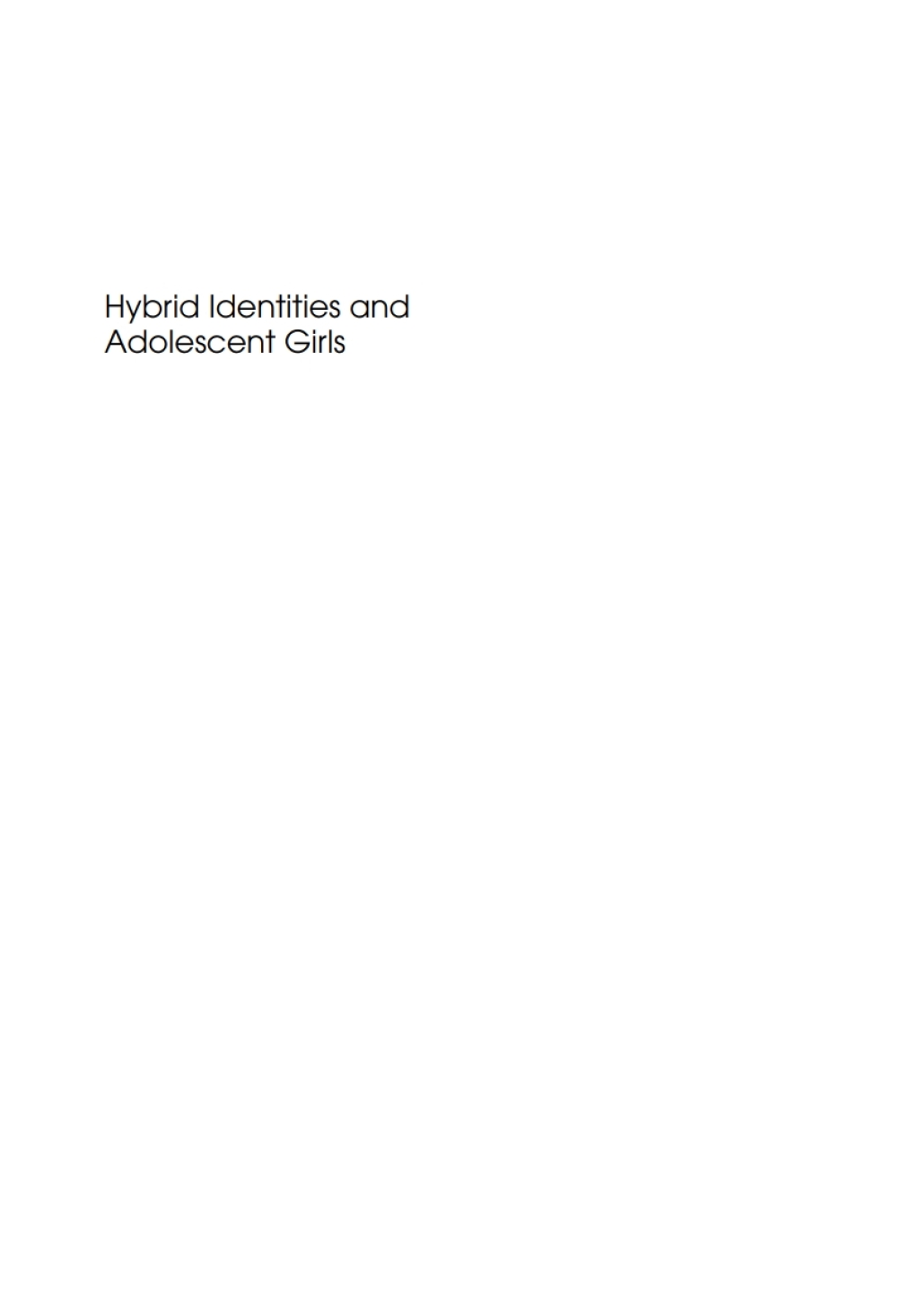 Hybrid Identities and Adolescent Girls Being 'Half' in Japan 1st Edition - (PDF/EPUB Version)