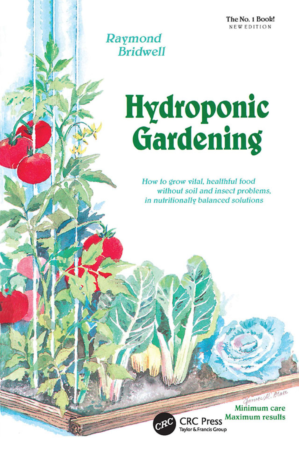 Hydroponic Gardening How To Grow Vital, Healthful Food Without Soil and insect Problems in Nutritionally Balanced Solutions 1st Edition - (PDF/EPUB Version)