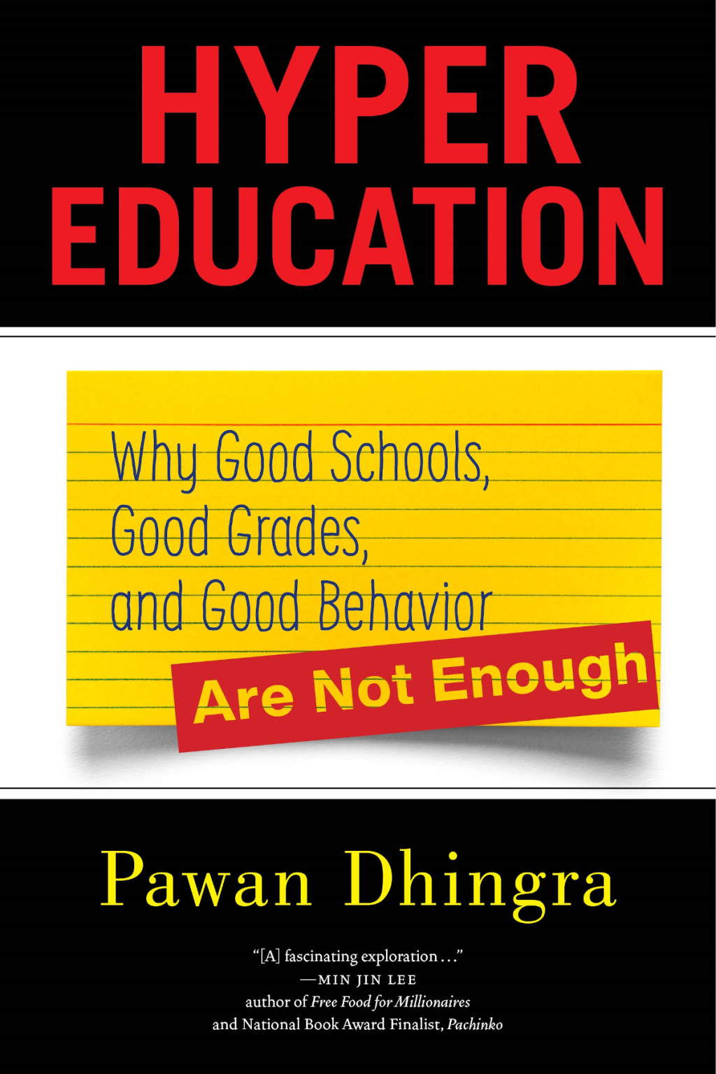 Hyper Education Why Good Schools, Good Grades, and Good Behavior Are Not Enough - (PDF/EPUB Version)