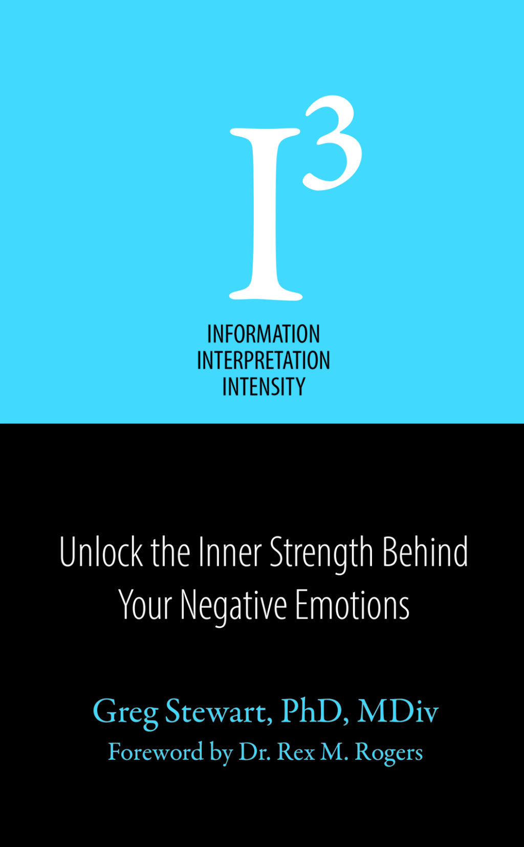 IÂ³ Information Interpretation Intensity - (PDF/EPUB Version)