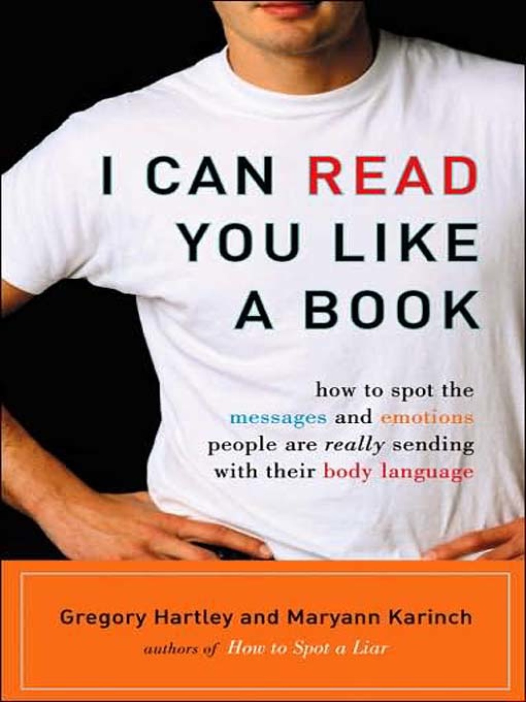 I Can Read You Like A Book How to Spot the Messages and Emotions People Are Really Sending With Their Body Language - (PDF/EPUB Version)