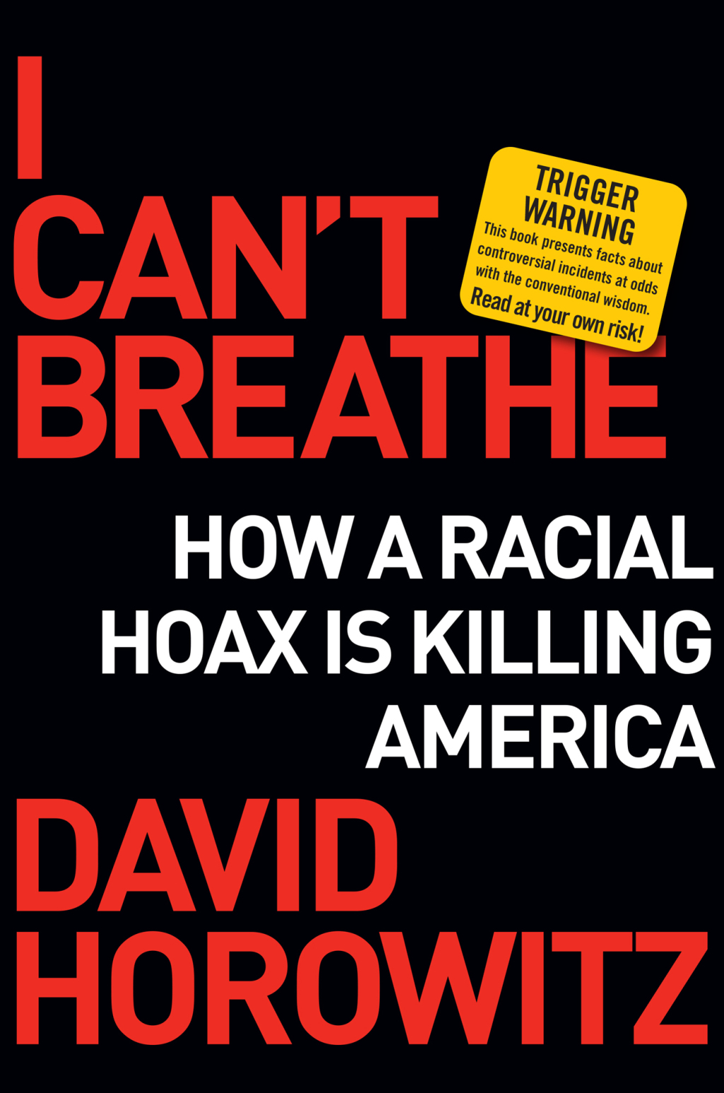 I Can't Breathe How a Racial Hoax Is Killing America - (PDF/EPUB Version)