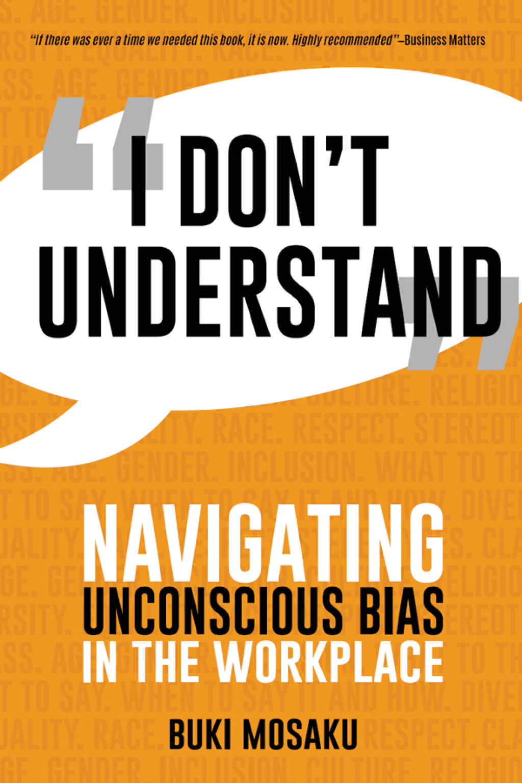 I Donâ€™t Understand Navigating Unconscious Bias in the Workplace - (PDF/EPUB Version)