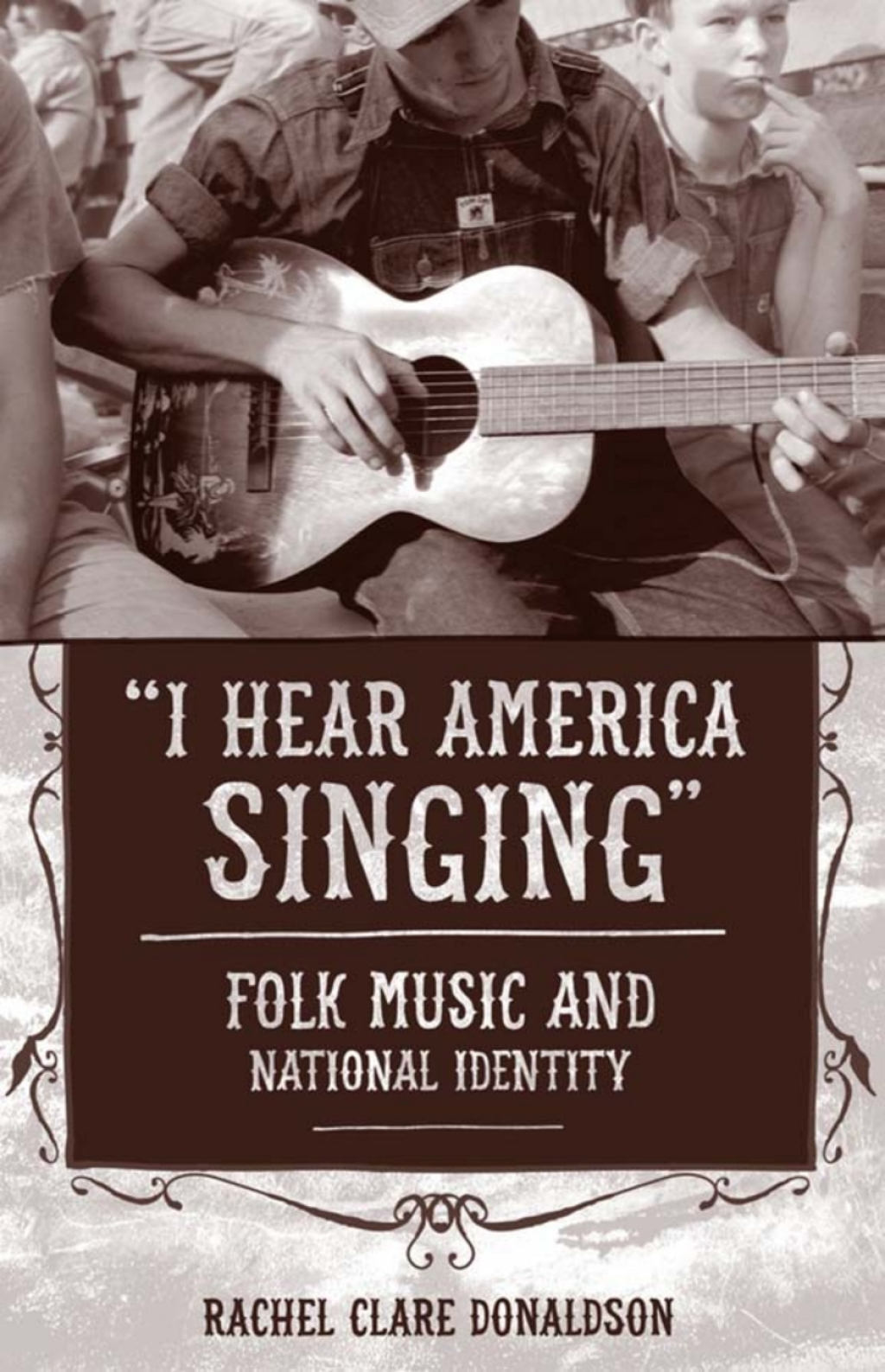 "I Hear America Singing" Folk Music and National Identity  â€“ PDF/EPUB Version Downloadable