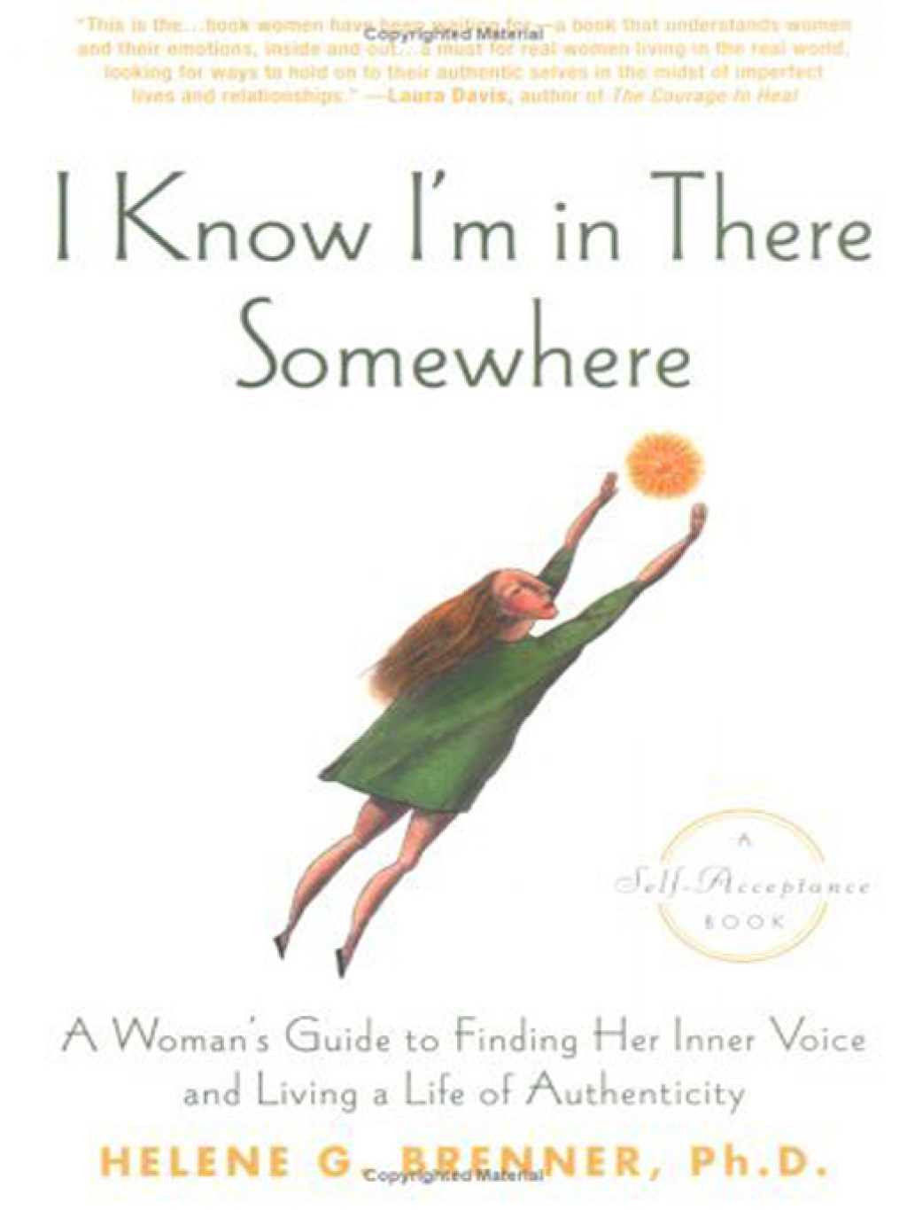 I Know I'm In There Somewhere A Woman's Guide to Finding Her Inner Voice and Living a Life of Authenticity - (PDF/EPUB Version)
