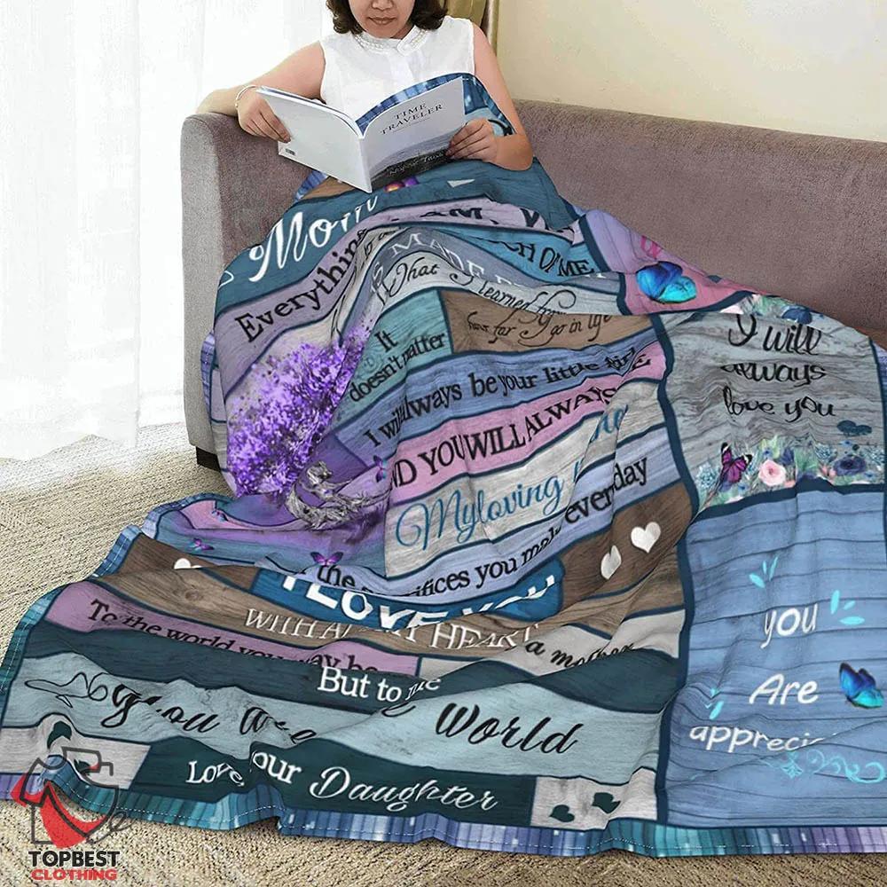 I Love You Mom Inspirational Letter Printed On Fleece Quilt Blanket, Birthday Ideas For Mom From Daughter - TopBestClothing
