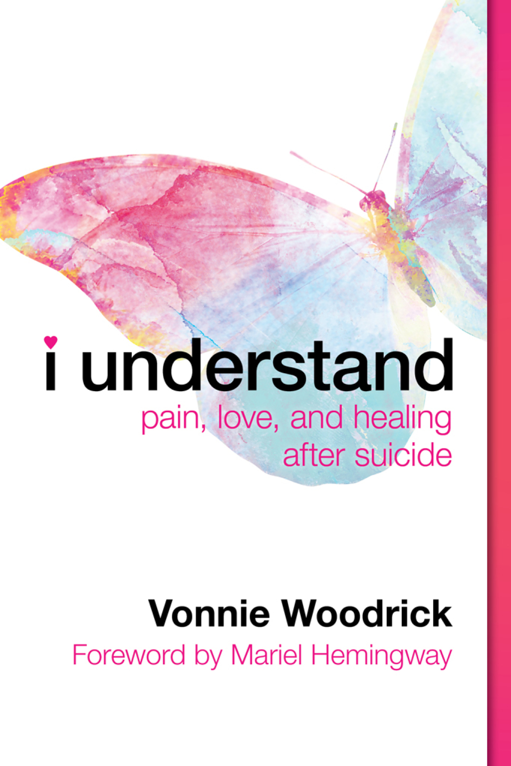 I Understand Pain, Love, and Healing after Suicide - (PDF/EPUB Version)
