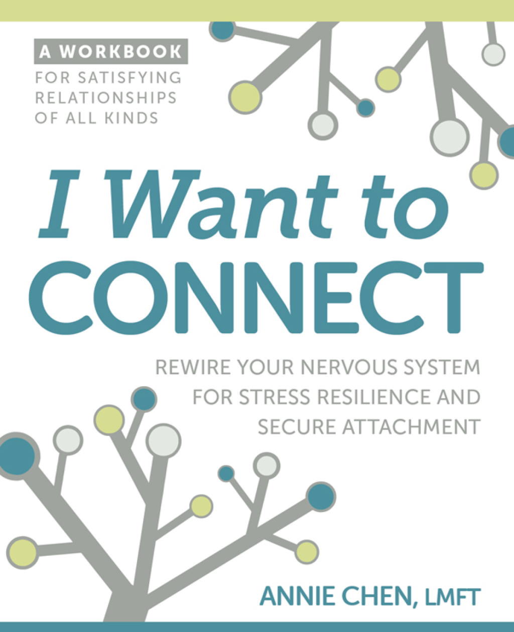 I Want to Connect How to Rewire Your Nervous System for Stress Resilience and Secure Attachment - (PDF/EPUB Version)