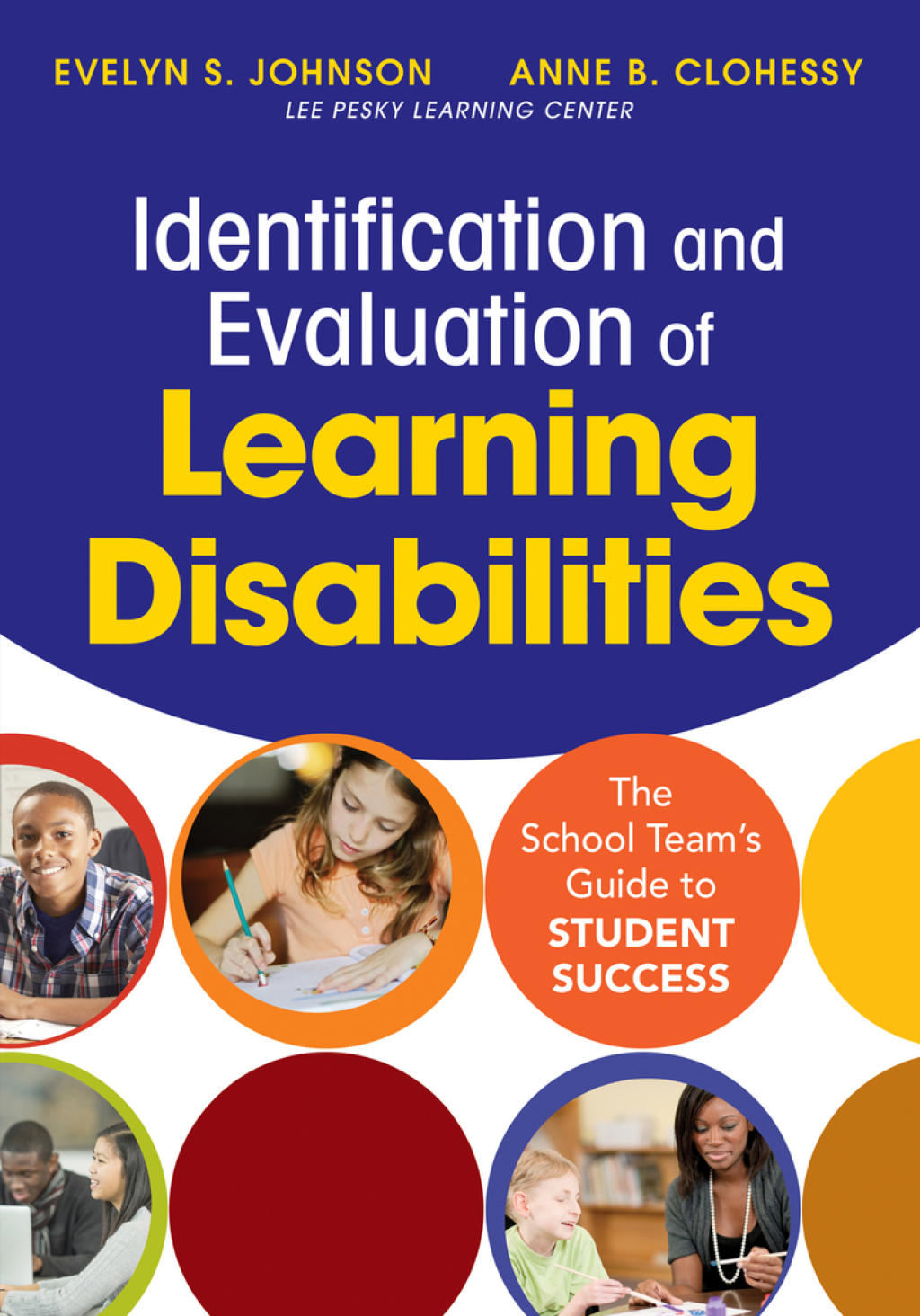 Identification and Evaluation of Learning Disabilities The School Teamâ€™s Guide to Student Success 1st Edition - (PDF/EPUB Version)