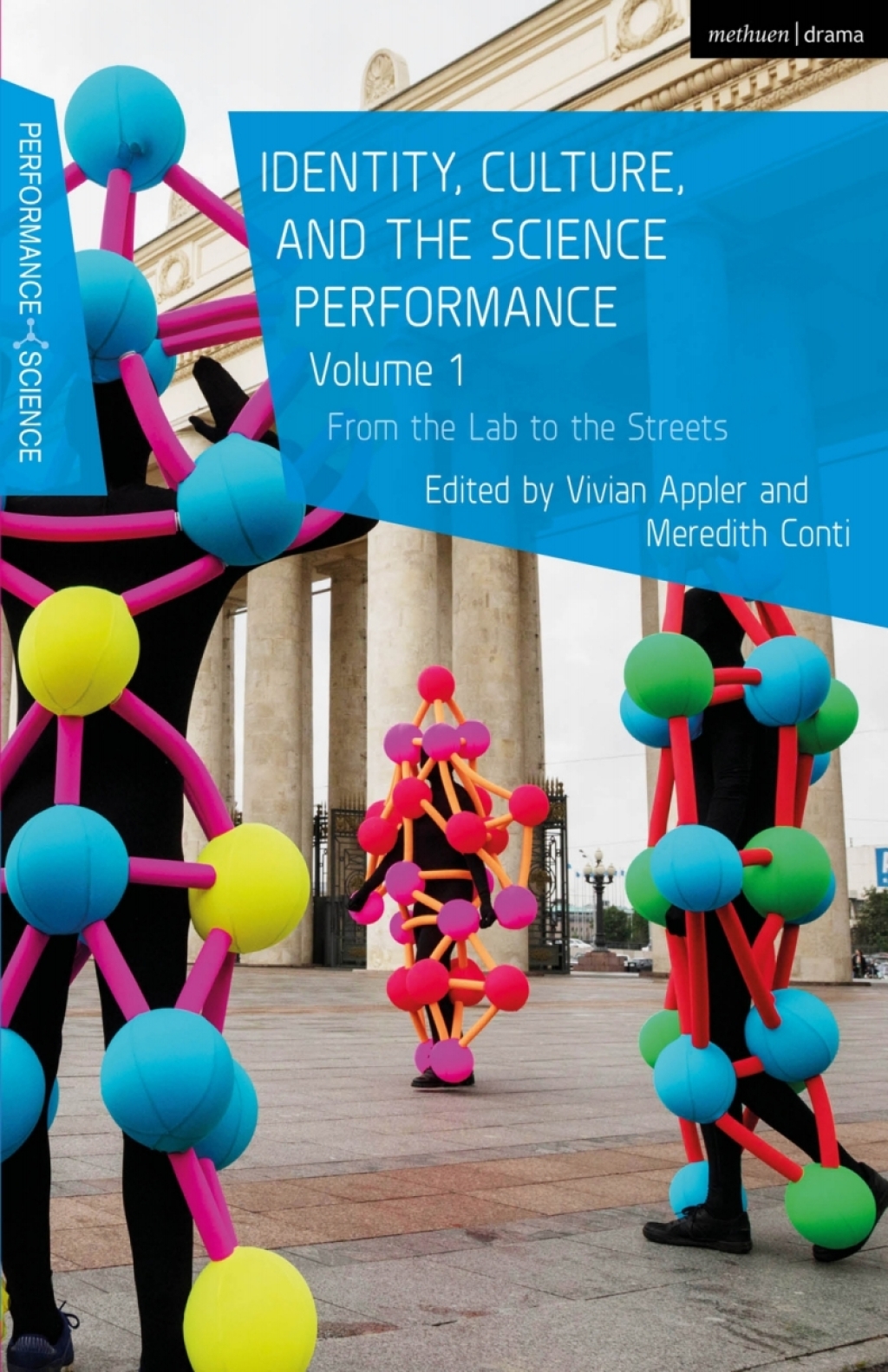 Identity, Culture, and the Science Performance, Volume 1 From the Lab to the Streets 1st Edition - (PDF/EPUB Version)