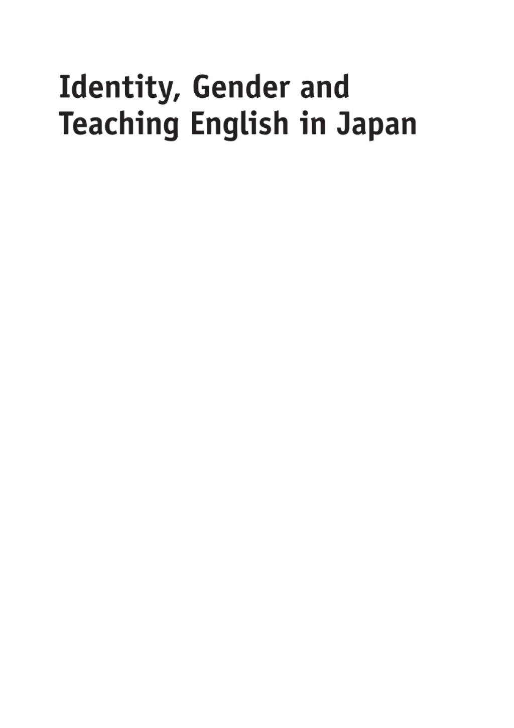Identity, Gender and Teaching English in Japan 1st Edition - (PDF/EPUB Version)