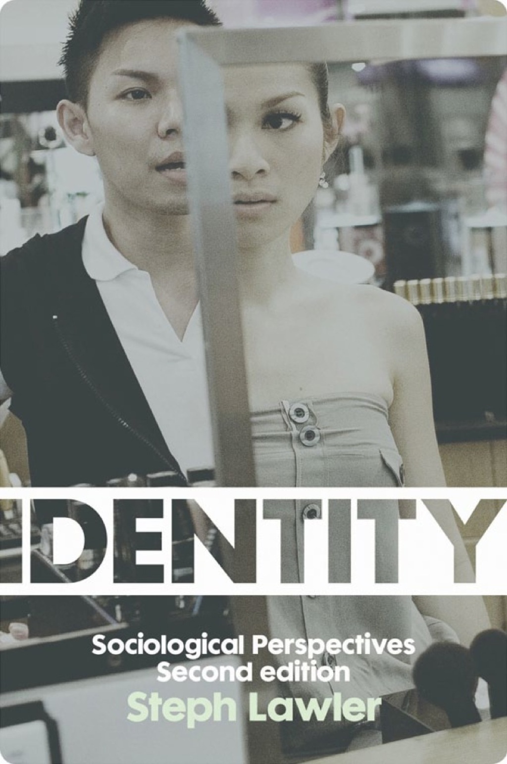 Identity: Sociological Perspectives 2nd Edition - (PDF/EPUB Version)