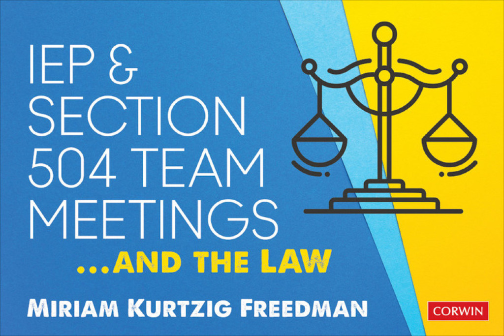 IEP and Section 504 Team Meetings...and the Law 1st Edition - (PDF/EPUB Version)