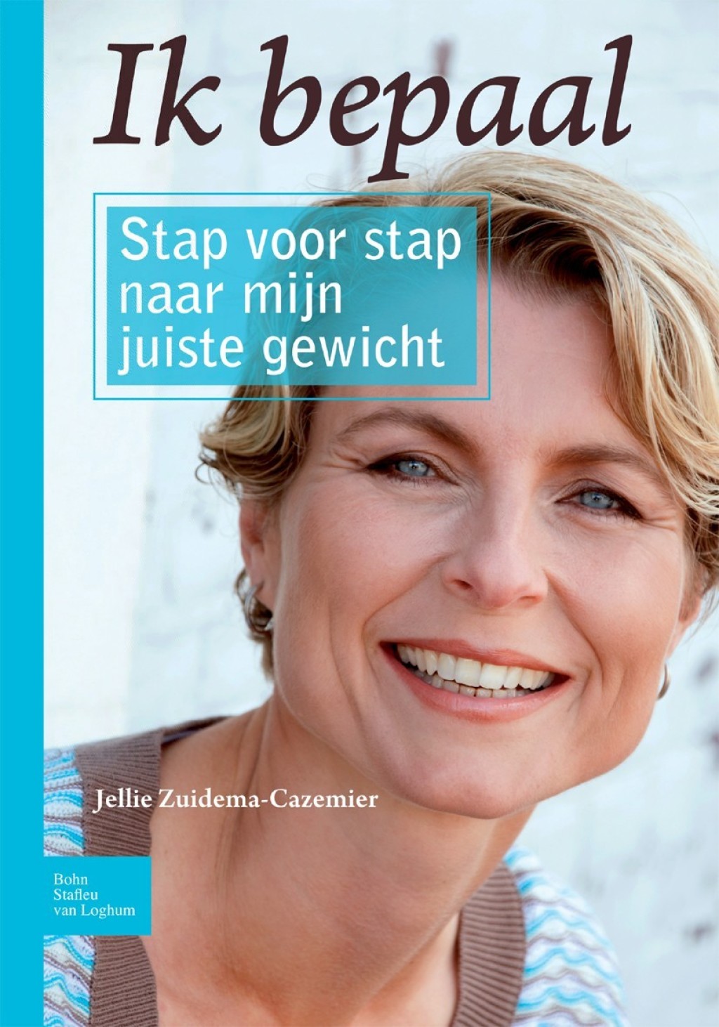 Ik bepaal Stap voor stap naar mijn juiste gewicht - (PDF/EPUB Version)