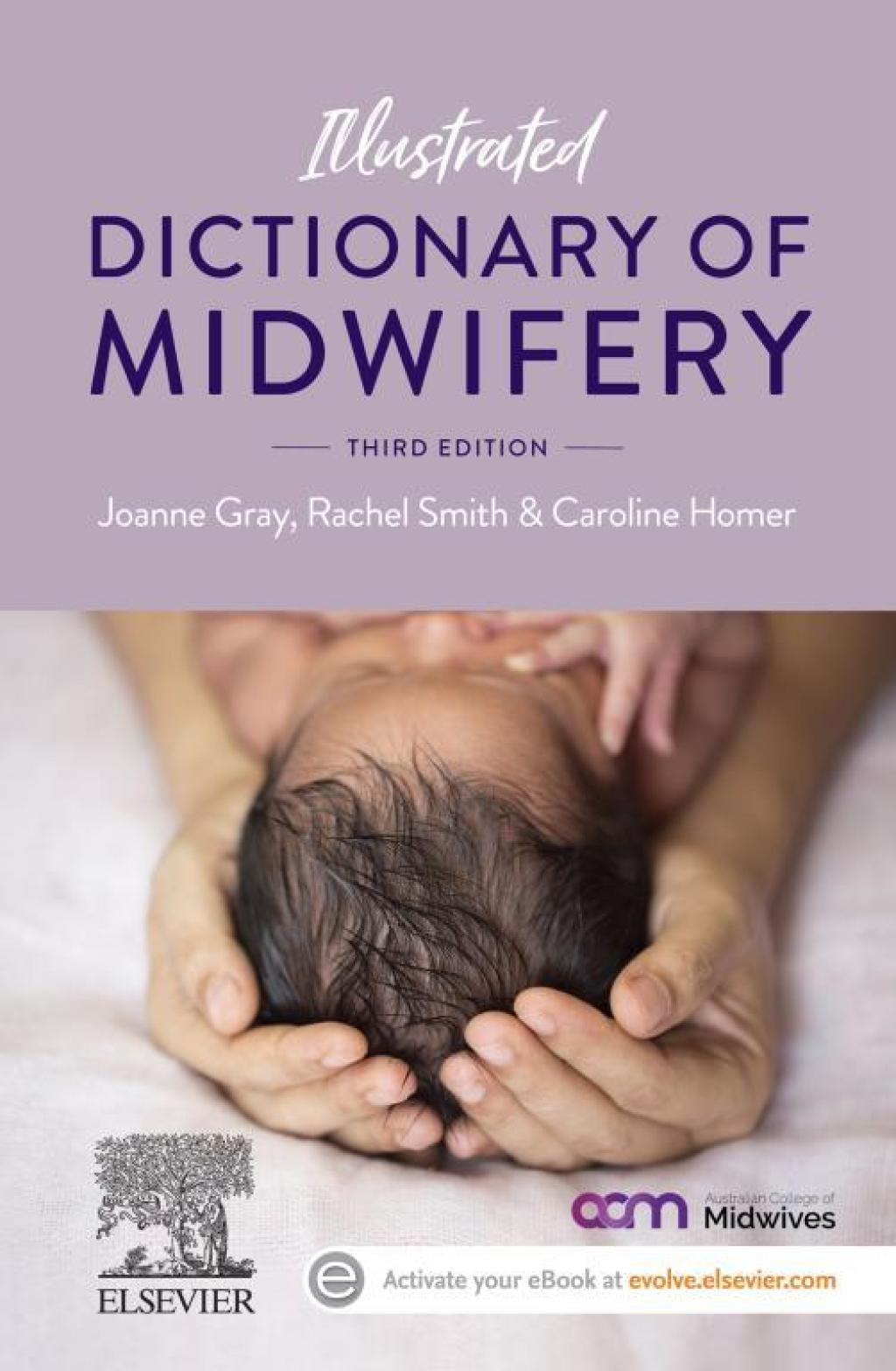 Illustrated Dictionary of Midwifery - Australian/New Zealand Version 3rd Edition - (PDF/EPUB Version)
